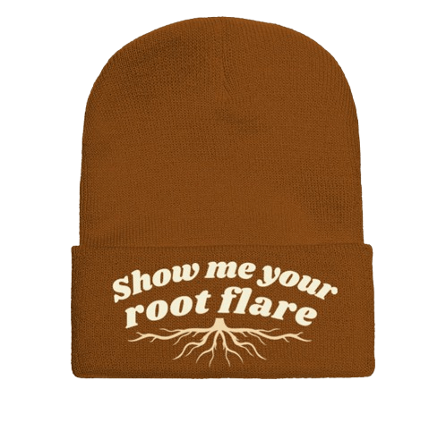 "Show Me Your Root Flare" Beanie - Tree Injection Products Co.